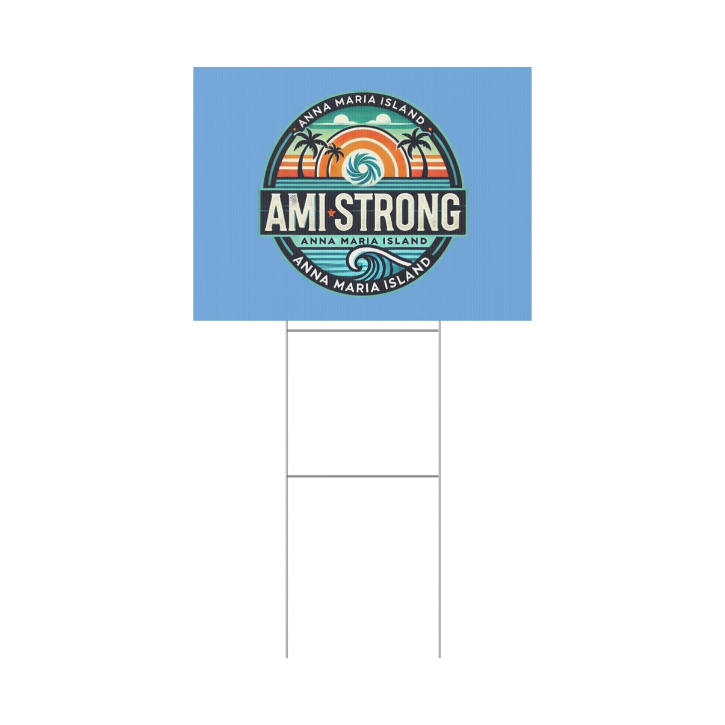 AMI Strong (Blue) Yard Sign