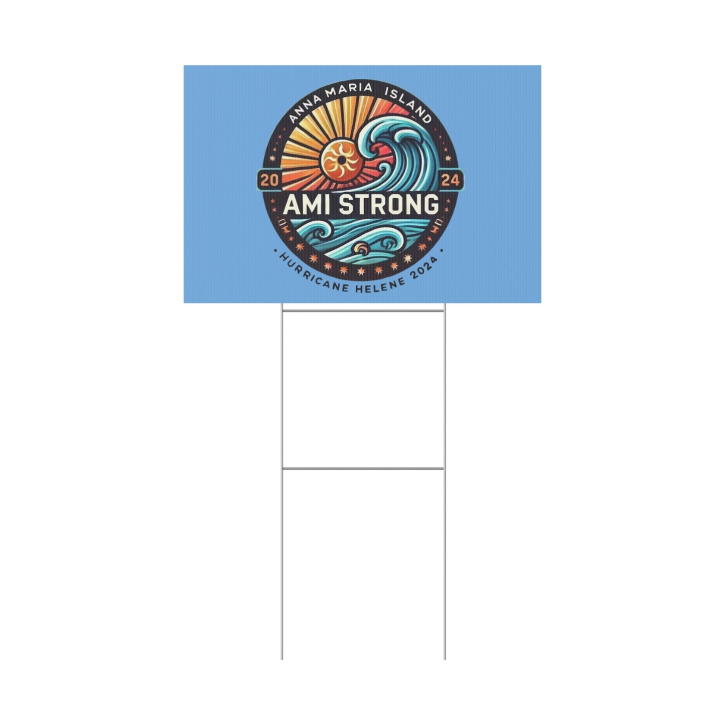 AMI Strong Hurricane Helene (Blue) Yard Sign