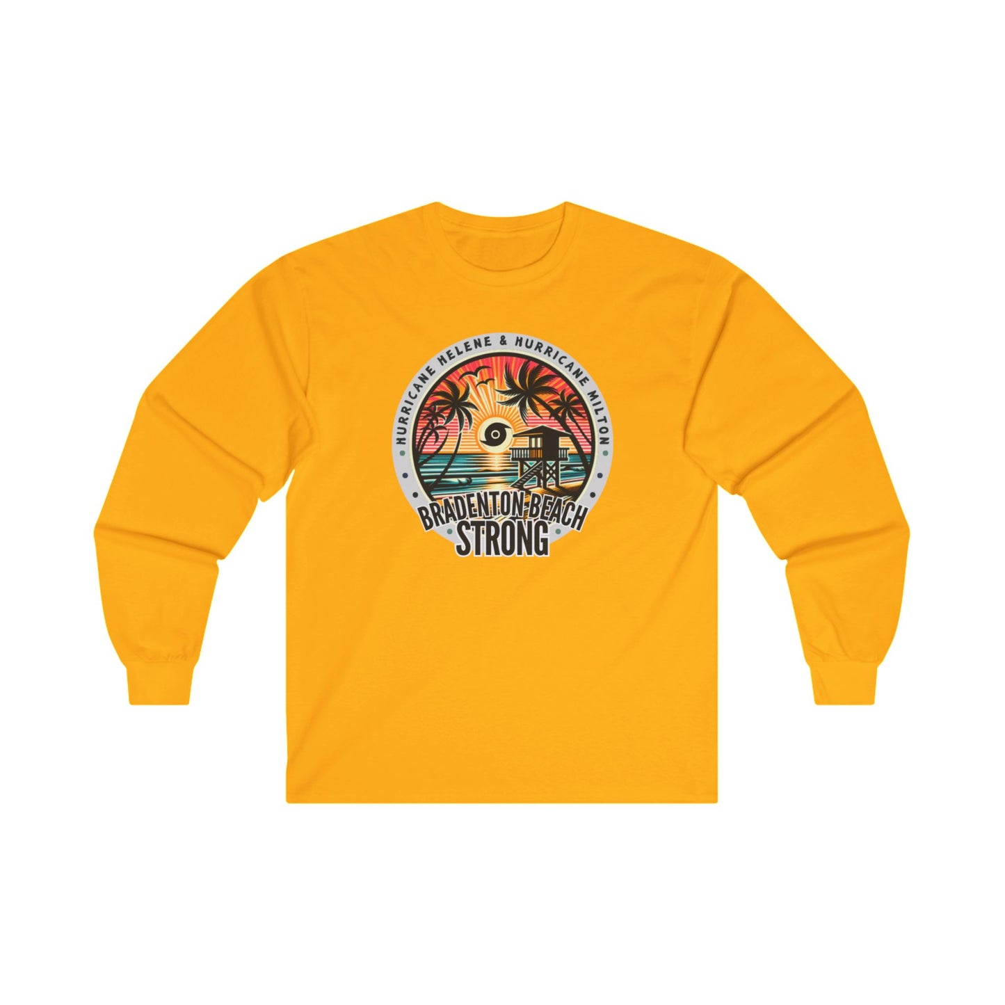 Bradenton Beach Strong Long Sleeve