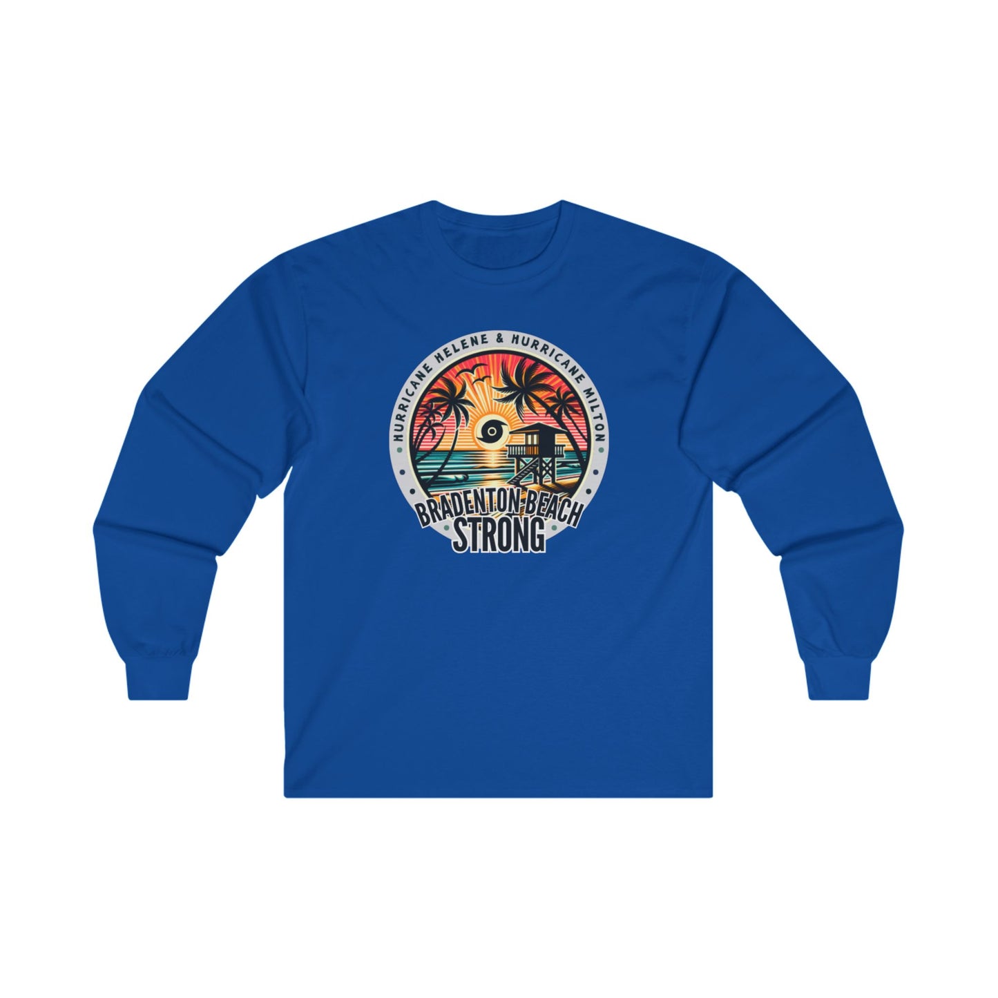 Bradenton Beach Strong Long Sleeve