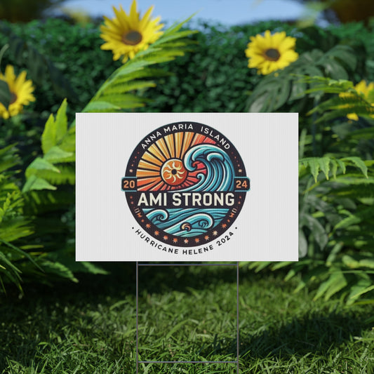 AMI Strong Hurricane Helene (White) Yard Sign