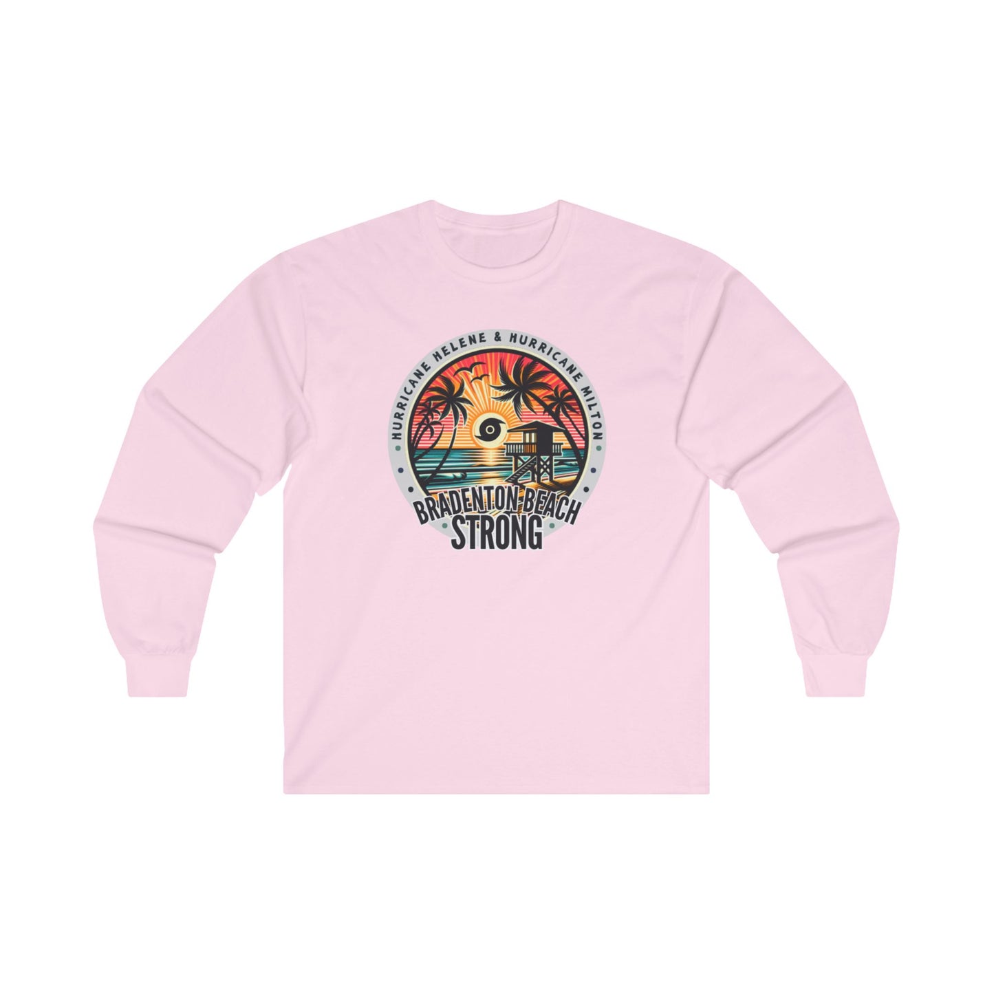 Bradenton Beach Strong Long Sleeve